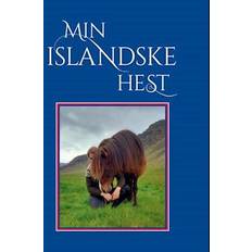 Islandsk Bøger Min islandske hest Lise Hvarregaard (Hæftet)