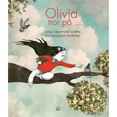 Bøger Olivia Tror På