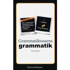 Grammatiktossens grammatik Trine Andersen