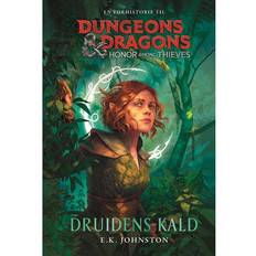 Dungeons & Dragons Honor Among Thieves: Druidens kald-E. K. Johnston (Indbundet)