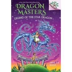 Legend of the Star Dragon: A Branches Book Dragon Masters #25