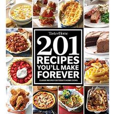 Books 201 Recipes You'll Make Forever: Classic Recipes for Today's Home Cooks Taste of Home