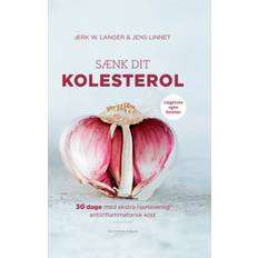 Sænk dit kolesterol Jerk W. Langer,Jens Linnet (E-bok)