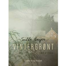 Vintergrønt Sille Beyer (E-bok)