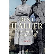 Stuepigen og kranføreren Bent Haller 9788727022314 (E-bog)