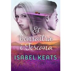 Et bonsaitræ i Toscana Isabel Keats 9789180342810 (E-bog)