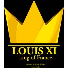 Frans Boeken Louis XI, King of France (Luisterboek, CD)