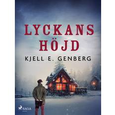 Lyckans höjd Kjell E. Genberg 9788728591840 (E-bog)