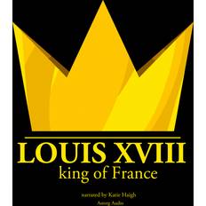 Fransk Lydbøger Louis XVIII, King of France J. M. Gardner 9782821108202 (Lydbog, CD)