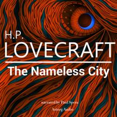 H. P. Lovecraft The Nameless City H. P. Lovecraft 9782821113244 (Lydbog, CD)