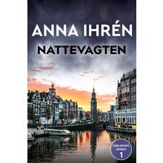 Nattevagten 1 Anna Ihrén 9788702371079 (E-bog)