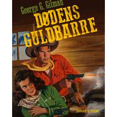 Dødens guldbarre George G. Gilman 9788711677223 (E-bog)