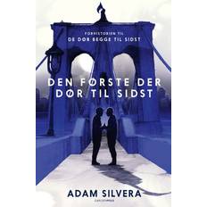 De første der dør til sidst Adam Silvera 9788727013893 (E-bog)