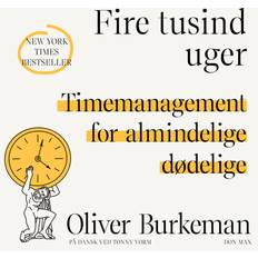 Fire tusind uger Oliver Burkeman 9788740077193 (Lydbog, CD)