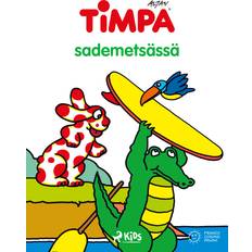 Timpa sademetsässä (E-bok, 2023)