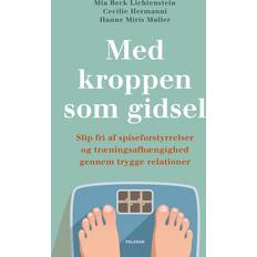 Med kroppen som gidsel Med kroppen som gidsel (E-bog, 2023)