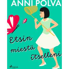 Etsin miestä itselleni (E-bok, 2022)