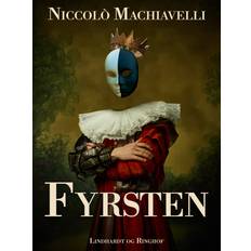 Fyrsten Niccolò Machiavelli (E-bok)