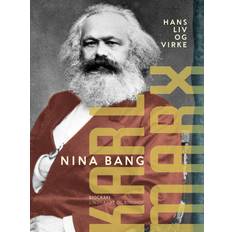 Karl Marx. Hans liv og virke Nina Bang 9788726401189 (E-bog)