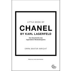 Little Book of Chanel by Karl Lagerfeld: Die Geschichte des legendären Modedesigners: 6