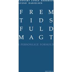 Fremtidsfuldmagt i personlige forhold Lennart Lynge Andersen 9788771985900 (E-bog)