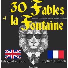 Franska Ljudböcker 30 Fables of La Fontaine, Bilingual edition, English-French (Ljudbok, CD)