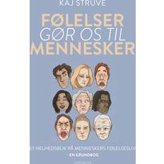 Følelser gør os til mennesker Kaj Struve 9788776082659