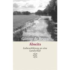 Abseits: Liebeserklärung an eine Landschaft (Paperback, 2006)