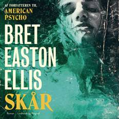 SkårBret Easton Ellis