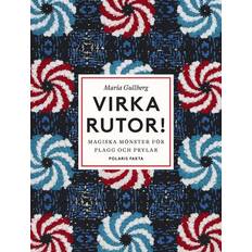 Bøger Virka rutor: Magiska mönster för plagg och prylar Maria Gullberg (Indbundet)