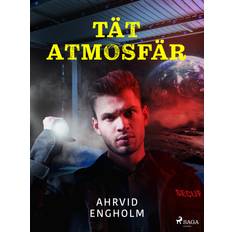 Tät atmosfär (E-bok)