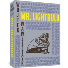 Mr. Lightbulb Wojtek Wawszczyk 9781683965244