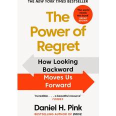Jura Bøger The Power of Regret Daniel H. Pink 9781838857066