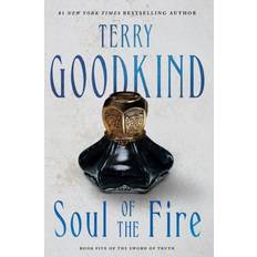 Soul of the Fire: Book Five of The Sword o. Terry Goodkind