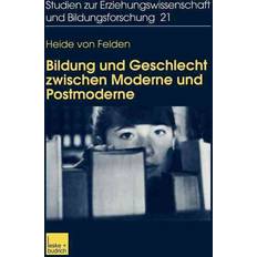 Bildung und Geschlecht zwischen Moderne und Postmoderne