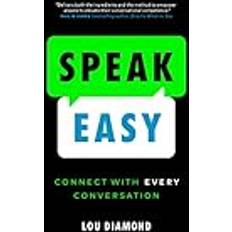 Speak Easy: Connect With Every Conversation