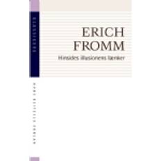 Bøger Hinsides illusionens lænker Erich Fromm-Bog (Hæftet)