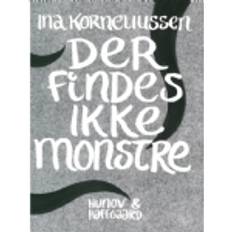 Bøger Der findes ikke monstre Ina Korneliussen
