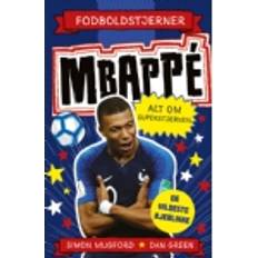 Fodboldstjerner Mbappé Alt om superstjernen d Børnebog hardcover