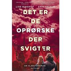 Det er de oprørske der svigter Paperback, Dansk