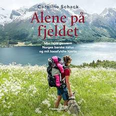 Alene på fjeldet caroline schack Alene på fjeldet (Lydbog, MP3, 2023)