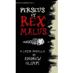 Libros Perseus et Rex Malus: A Latin Novella: Volume 1 (Puer Ex Seripho) Paperback