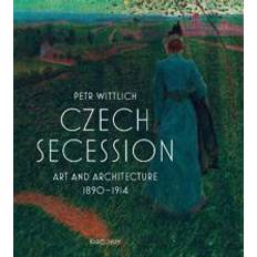 Tjeckiska Böcker Czech Secession: Art and Architecture 1890-1914