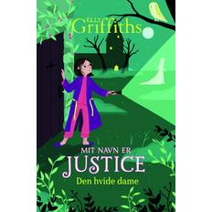 Mit navn er Justice 3 Den hvide dame Elly Griffiths