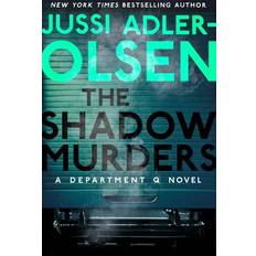 The Shadow Murders Jussi Adler-Olsen