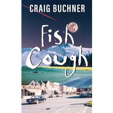 Fish Cough Craig Buchner