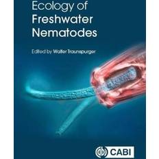 Ecology of Freshwater Nematodes 9781789243635