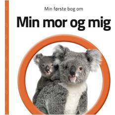 Min første bog om Min mor og mig Språk: Danska