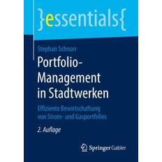 Portfolio-Management in Stadtwerken Stephan Schnorr 9783658237486