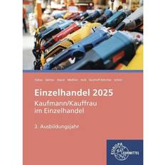 Einzelhandel 2025, 3. Ausbildungsjahr